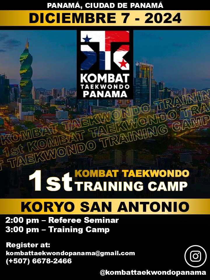 1st Kombat Taekwondo Panamá Training Camp
